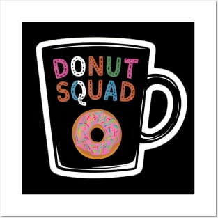 donut squad Posters and Art